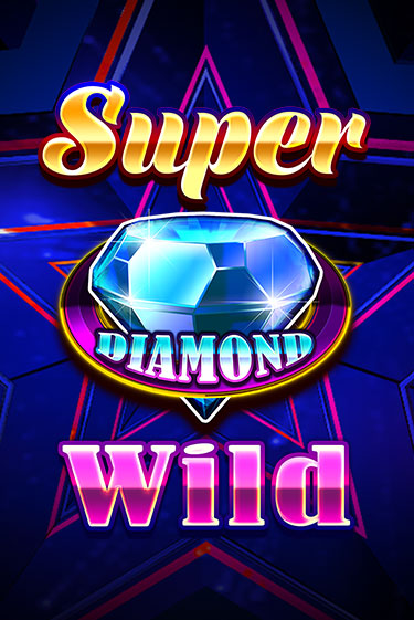 Демо игра Super Diamond Wild играть онлайн | Casino X Online бесплатно