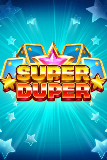 Демо игра Super Duper играть онлайн | Casino X Online бесплатно