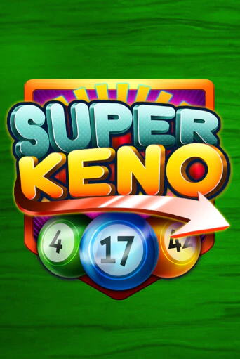 Демо игра Super Keno играть онлайн | Casino X Online бесплатно