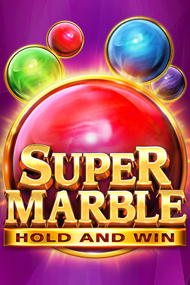 Демо игра Super Marble: Hold and Win играть онлайн | Casino X Online бесплатно