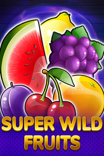 Демо игра Super Wild Fruits играть онлайн | Casino X Online бесплатно