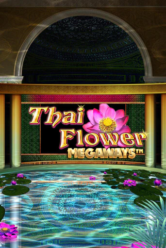 Демо игра Thai Flower Megaways™ играть онлайн | Casino X Online бесплатно