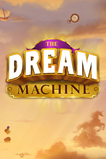 Демо игра The Dream Machine играть онлайн | Casino X Online бесплатно