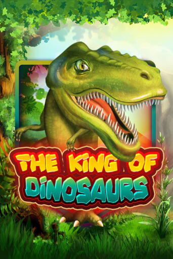 Демо игра The King of Dinosaurs играть онлайн | Casino X Online бесплатно