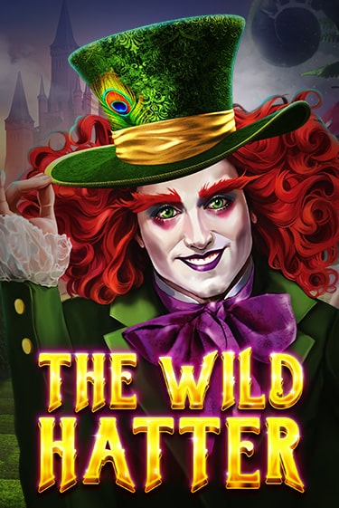 Демо игра The Wild Hatter играть онлайн | Casino X Online бесплатно