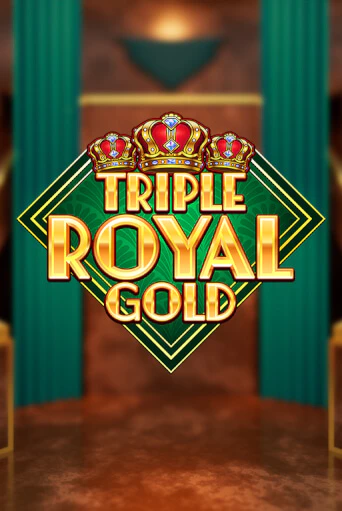 Демо игра Triple Royal Gold играть онлайн | Casino X Online бесплатно