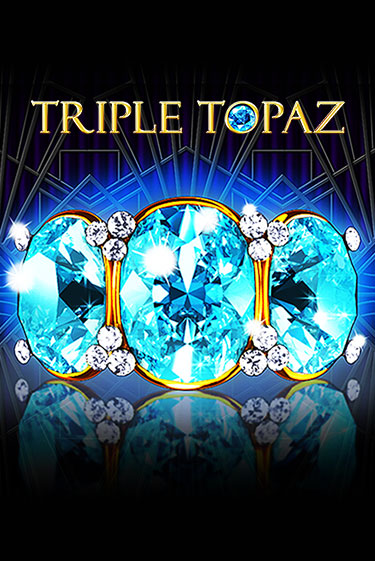 Демо игра Triple Topaz играть онлайн | Casino X Online бесплатно