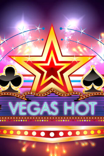 Демо игра Vegas Hot играть онлайн | Casino X Online бесплатно