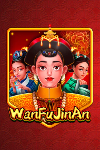 Демо игра WanFu JinAn играть онлайн | Casino X Online бесплатно