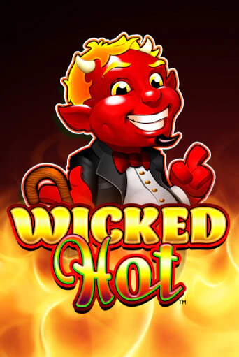 Демо игра Wicked Hot™ играть онлайн | Casino X Online бесплатно