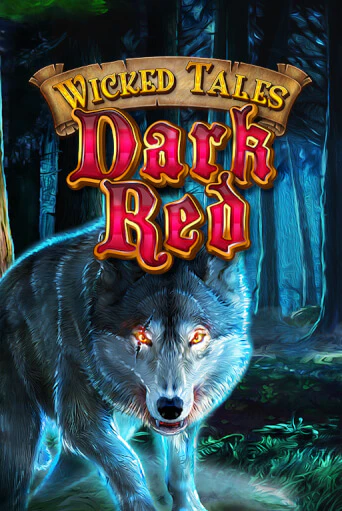 Демо игра Wicked Tales: Dark Red играть онлайн | Casino X Online бесплатно