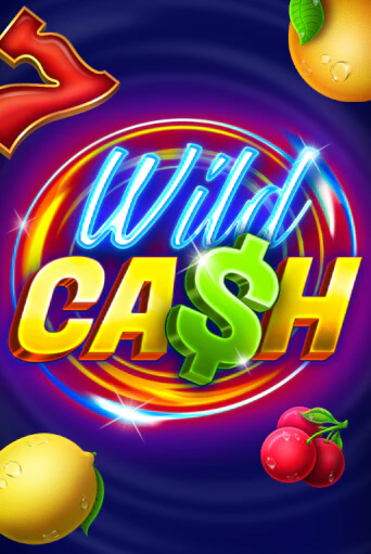 Демо игра Wild Cash играть онлайн | Casino X Online бесплатно