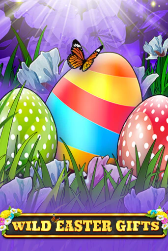 Демо игра Wild Easter Gifts играть онлайн | Casino X Online бесплатно