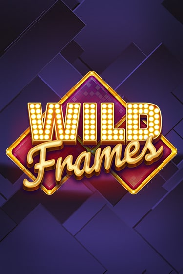 Демо игра Wild Frames играть онлайн | Casino X Online бесплатно