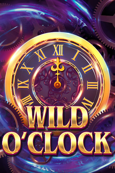 Демо игра Wild O'Clock играть онлайн | Casino X Online бесплатно