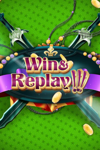 Демо игра Win & Replay играть онлайн | Casino X Online бесплатно