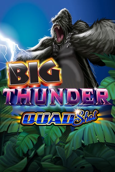 Демо игра Big Thunder Quad Shot играть онлайн | Casino X Online бесплатно