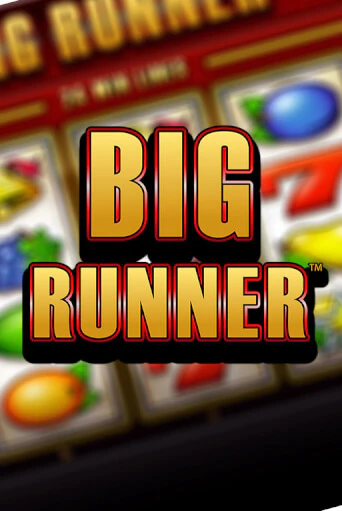 Демо игра Big Runner играть онлайн | Casino X Online бесплатно