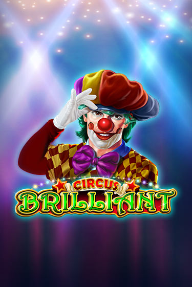 Демо игра Circus Brilliant играть онлайн | Casino X Online бесплатно