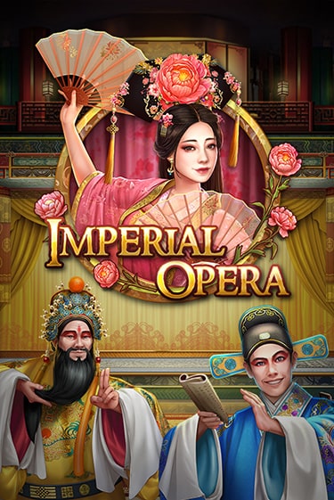 Демо игра Imperial Opera играть онлайн | Casino X Online бесплатно