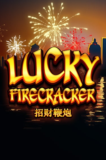 Демо игра Lucky Firecracker играть онлайн | Casino X Online бесплатно