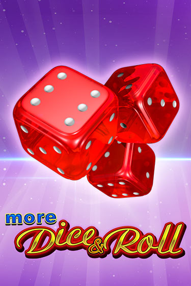 Демо игра More Dice & Roll играть онлайн | Casino X Online бесплатно