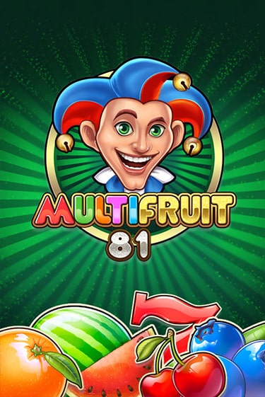 Демо игра MULTIFRUIT 81 играть онлайн | Casino X Online бесплатно