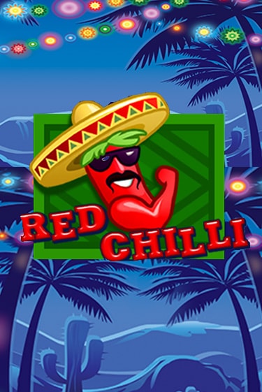 Демо игра Red Chilli играть онлайн | Casino X Online бесплатно