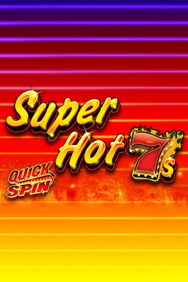 Демо игра Super Hot 7s играть онлайн | Casino X Online бесплатно