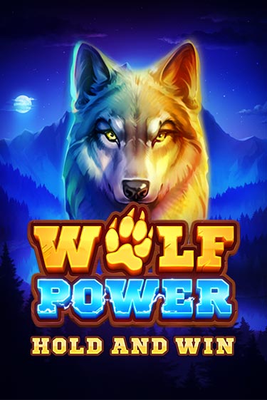 Демо игра Wolf Power: Hold and Win играть онлайн | Casino X Online бесплатно